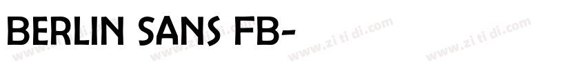 Berlin Sans FB字体转换